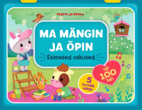 Ma mängin ja õpin. Esimesed oskused