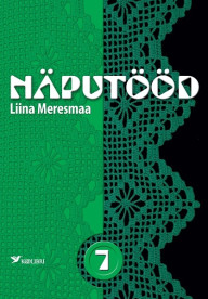 Näputööd 7. Heegeldatud vahepitsid ja äärepitsid