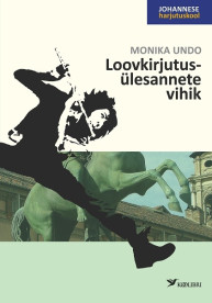 Johannese harjutuskool. Loovkirjutusülesannete vihik