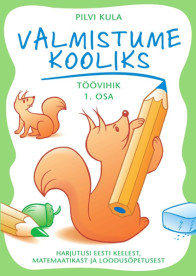 Valmistume kooliks. Töövihik 1. osa