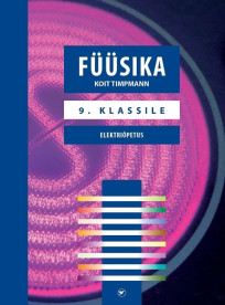 Füüsika 9. klassile. Elektriõpetus