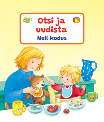 Otsi ja uudista. Meil kodus