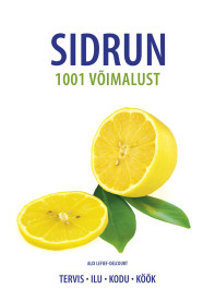 Sidrun - 1001 võimalust