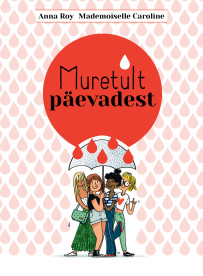 Muretult päevadest