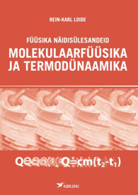 Füüsika näidisülesandeid gümnaasiumile. Molekulaarfüüsika ja termodünaamika