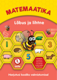 Matemaatika. Lõbus ja lihtne. 1. aste